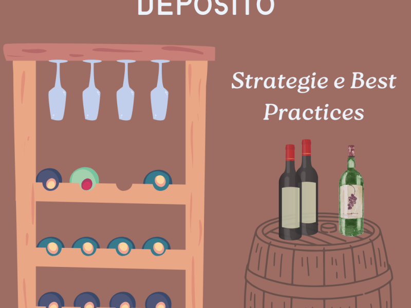 Gestione Ottimale dei Vini in Cantina e in Deposito: Strategie e Best&nbsp;Practices